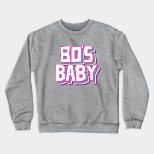BORN in 1980 An 80s Baby Crewneck Sweatshirt